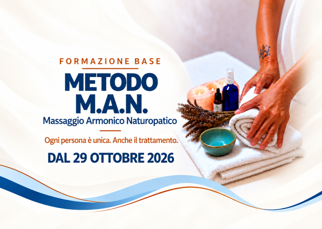 Formazione Base Metodo M.A.N. – Massaggio Armonico Naturopatico